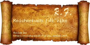 Reichenbach Füzike névjegykártya